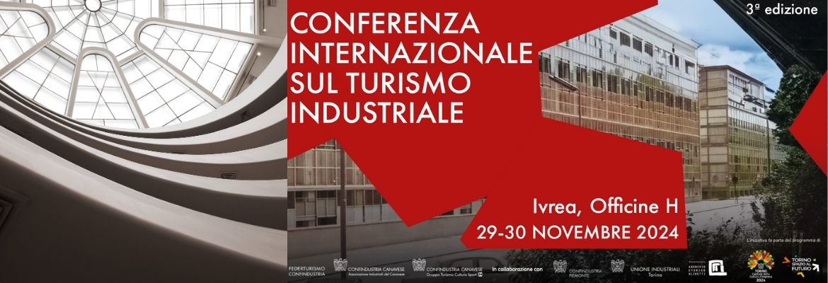 Conferenza Internazionale sul turismo industriale